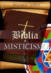 BIBLIA E MISTICISMO
