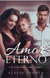 Amor Eterno (Trigmeos Armstrong Livro 1)