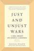 Just and Unjust Wars: A Moral Argument with Historical Illustrations