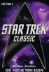 Star Trek - Classic: Die Asche von Eden: Roman (German Edition)