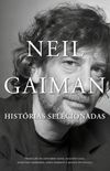 Neil Gaiman: Histrias Selecionadas