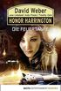 Honor Harrington: Die Feuertaufe: Bd. 27 (German Edition)
