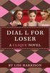 Dial L for Loser (The Clique Book 6) (English Edition)