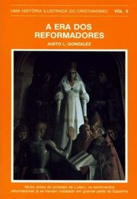A Era dos Reformadores