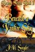 Beneath a Yankee Sky (Between States Book 2) (English Edition)