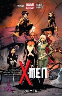 X-Men, Vol. 1: Primer