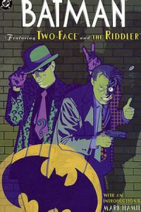Batman: Featuring Two-Face and the Riddler