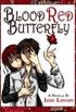 Blood Red Butterfly (English Edition)