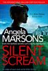Silent Scream: An edge of your seat serial killer thriller (Detective Kim Stone Crime Thriller Series Book 1) (English Edition)