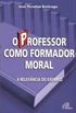 O professor como formador moral