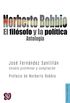 Norberto Bobbio. El filsofo y la poltica. Antologa (Poltica) (Spanish Edition)
