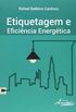 Etiquetagem e Eficincia Energtica