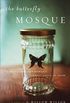The Butterfly Mosque: A Young American Woman