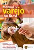 Manual de Varejo no Brasil 2012