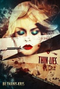 Thin Lies 