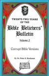 Twenty-Two Years of the Bible Believers