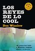 Los reyes de lo cool / The Kings of the Cool