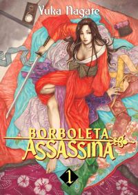 Borboleta Assassina - Volume 1