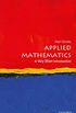 Applied Mathematics: A Very Short Introduction (Very Short Introductions) (English Edition)