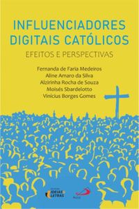 Influenciadores Digitais Catlicos