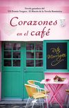 Corazones en el caf/ Hearts in the Coffee