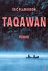 Taqawan: Roman (Lenos Polar) (German Edition)