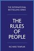 The Rules of People: A personal code for getting the best from everyone (English Edition)