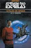 Jornada nas Estrelas - O Filho de Spock - Saga Passado 2 