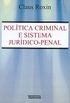 Poltica Criminal e Sistema Jurdico-Penal