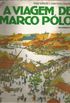 A Viagem de Marco Plo (Il Vilaggio di Marco Polo)