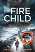 The Fire Child: The gripping psychological thriller from the bestselling author of The Ice Twins (English Edition)