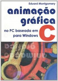 Animao Grfica no PC Baseada em C Para Windows
