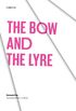 The Bow and the Lyre: The Poem. the Poetic Revelation. Poetry and History (Texas Pan American Series) (English Edition)