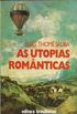 As utopias romnticas
