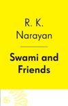 Swami and Friends (Vintage International) (English Edition)