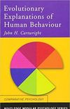 Evolutionary explanations of Human Behavior