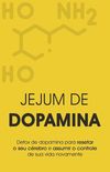 Jejum de dopamina