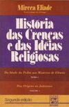 Histria das Crenas e das Idias Religiosas Vol. 1