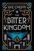 The Bitter Kingdom (Girl of Fire and Thorns Book 3) (English Edition)