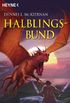 Halblingsbund: Roman (Die Halblings-Saga 3) (German Edition)
