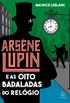 Arsne Lupin e as oito badaladas do relgio