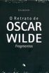 O Retrato De Oscar Wilde - Fragmentos