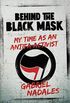 Behind The Black Mask