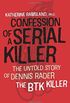 Confession of a Serial Killer