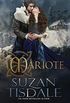 Mariote: Book One of The Daughters of Moirra Dundotter Series (English Edition)