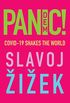 Pandemic!: COVID-19 Shakes the World (English Edition)