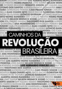 Caminhos da revoluo brasileira