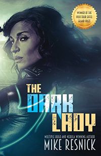 The Dark Lady: A Romance of the Far Future (English Edition)