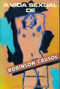 A Vida Sexual de Robinson Cruso   