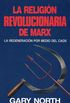La Religin Revolucionaria de Marx